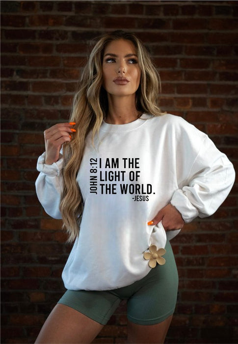 I AM THE LIGHT OF THE WORLD Graphic Sweatshirt