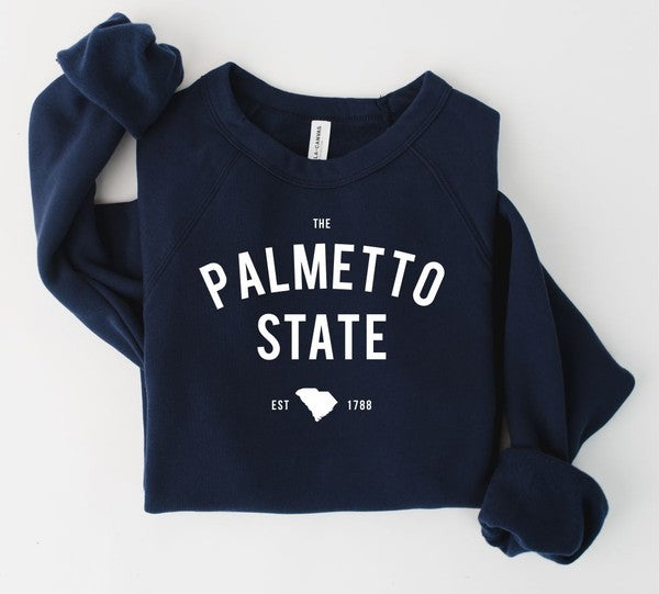 The Palmetto State S Carolina Graphic Sweatshirt