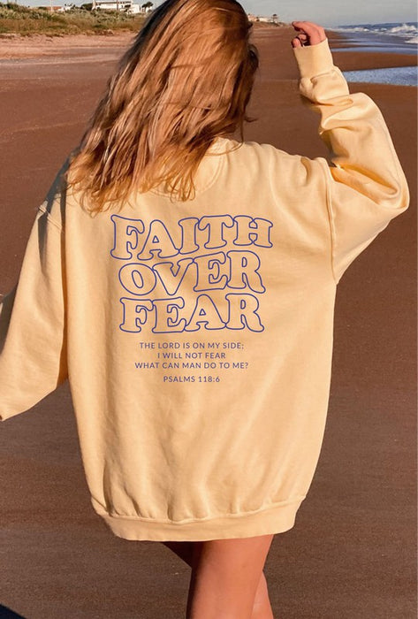 Faith Over Fear Comfort Color Sweatshirt