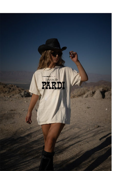 Here For The Pardi Country Graphic Tee