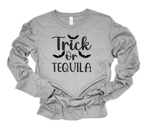 Trick or Tequila Long Sleeve Tee