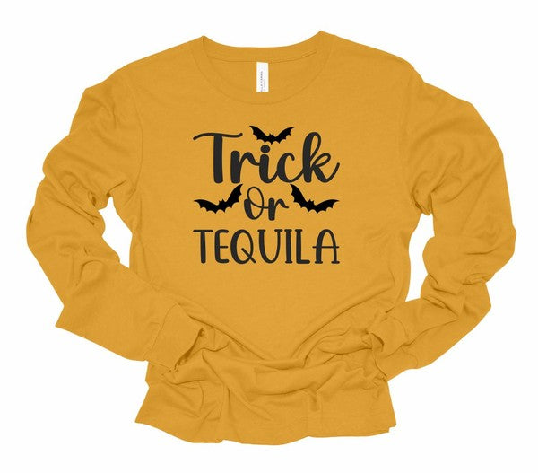 Trick or Tequila Long Sleeve Tee