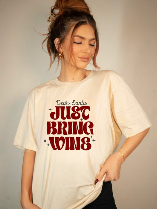 Dear Santa, Just Bring Wine Graphic Tee