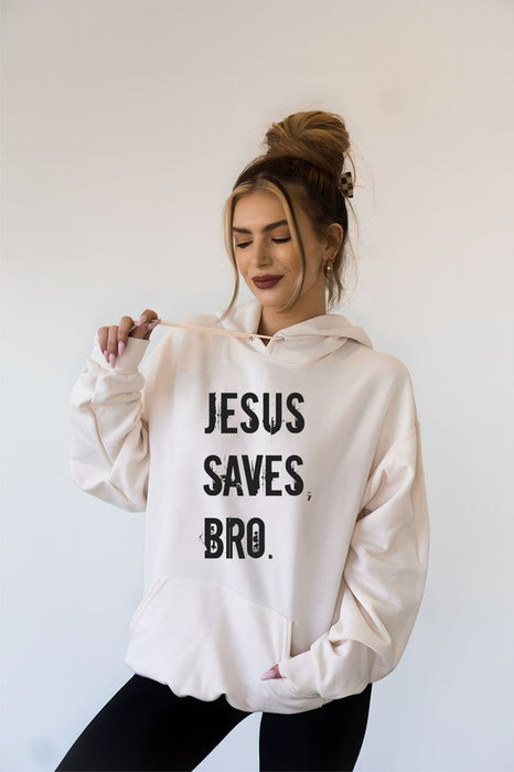 Jesus Saves Bro Softest Ever Graphic Hoodie