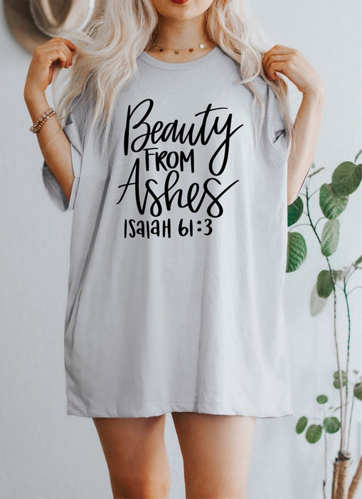 Beauty From Ashes Graphic Tee