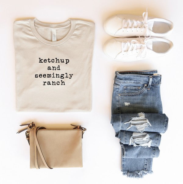 Ketchup with Seemingly Ranch Trending Graphic Tee