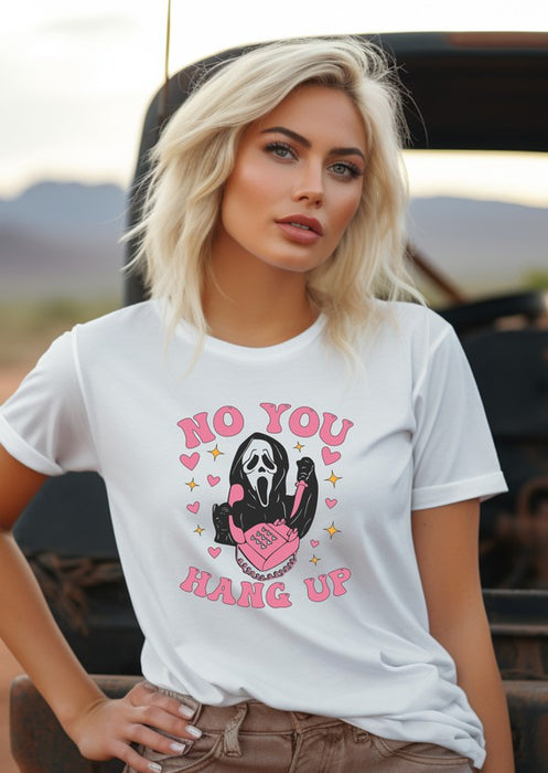 No You Hang Up Graphic Crew Neck Tee