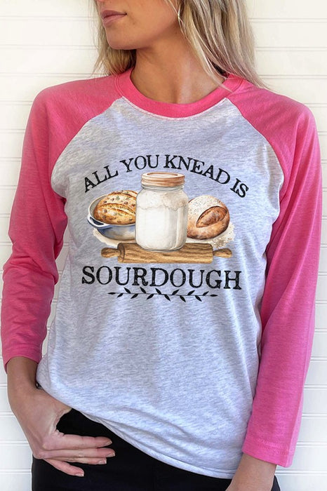 All You Knead is Sourdough Graphic Raglan