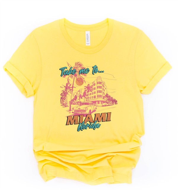 Take Me To Miami Florida Graphic Tee