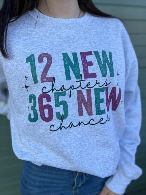 365 New Chances Sweatshirt - E2G World